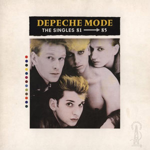 Depeche Mode - The Singles 81-85