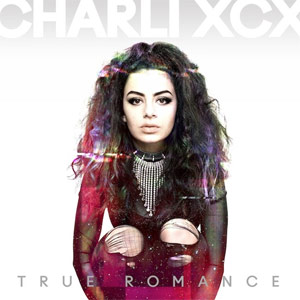Charli XCX «True Romance»
